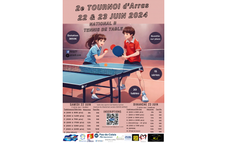 Tournoi Arras TT National B - 23 &amp; 24 juin 2024 - Arras 