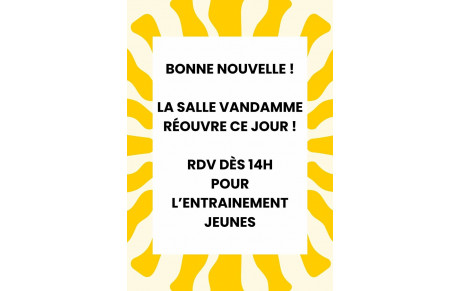 Réouverture Salle Vandamme